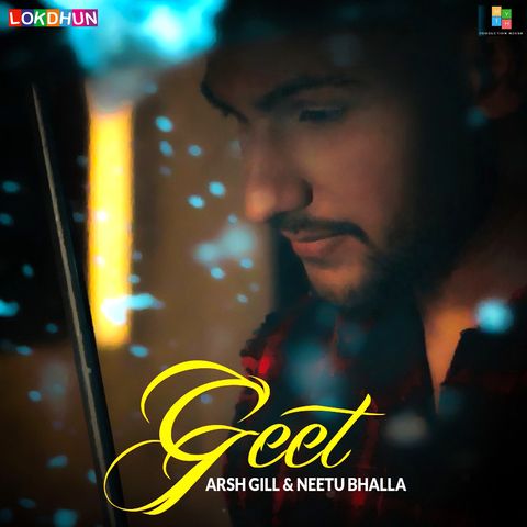 Download Geet Neetu Bhalla, Arsh Gill mp3 song, Geet Neetu Bhalla, Arsh Gill full album download