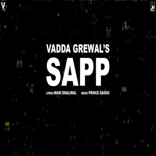 Download Sapp Vadda Grewal mp3 song, Sapp Vadda Grewal full album download
