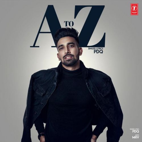 Download A To Z Pdq mp3 song, A To Z Pdq full album download