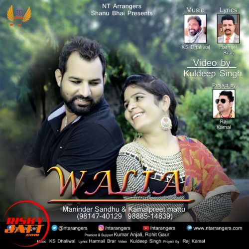 Download Waliya Maninder Sandhu, Kamalpreet Mattu mp3 song, Waliya Maninder Sandhu, Kamalpreet Mattu full album download