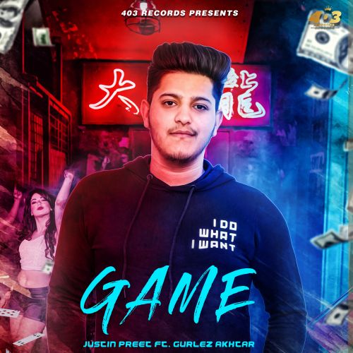 Download Game Justin Preet, Gurlej Akhtar mp3 song, Game Justin Preet, Gurlej Akhtar full album download