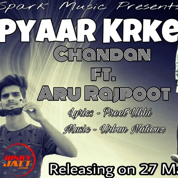 Download Pyaar krke Chandan and Aru Rajpoot mp3 song