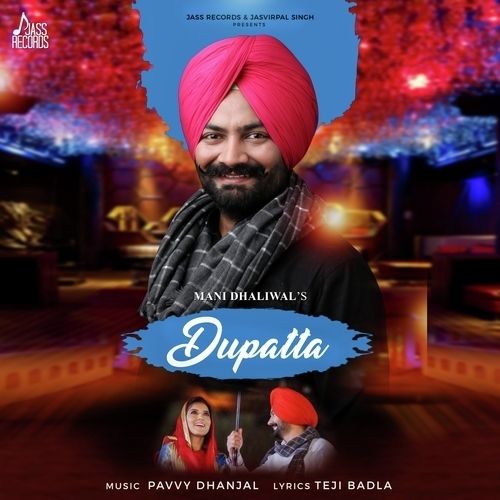 Download Dupatta Mani Dhaliwal mp3 song, Dupatta Mani Dhaliwal full album download