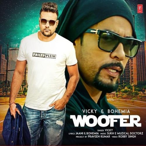Download Woofer Vicky, Bohemia mp3 song, Woofer Vicky, Bohemia full album download
