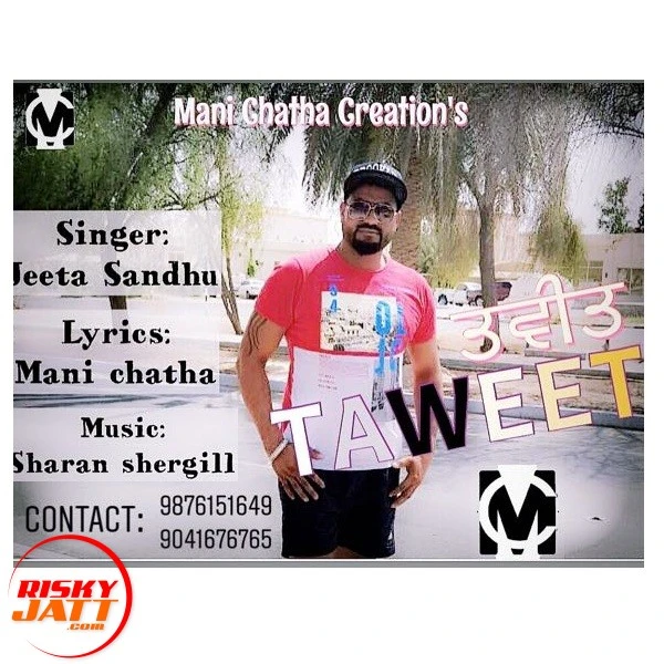 Download Taweet Jeeta Sandhu, Nirbhauo Singh mp3 song, Taweet Jeeta Sandhu, Nirbhauo Singh full album download