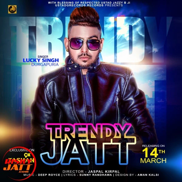 Download Trendy Jatt Lucky Singh Durgapuria mp3 song