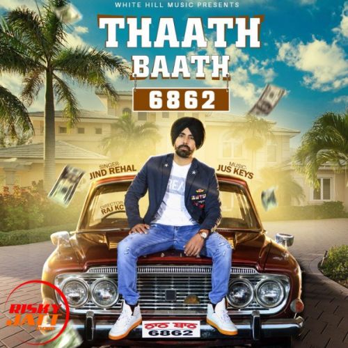 Download Thaath Baath Jind Rehal mp3 song, Thaath Baath Jind Rehal full album download