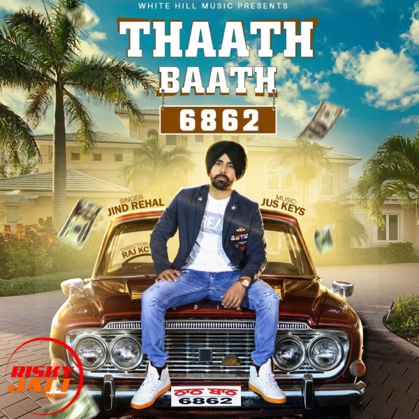Download Thaath Baath Jind Rehal mp3 song