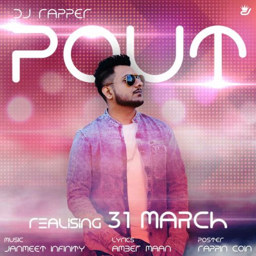 Download Pout Dj Rapper mp3 song, Pout Dj Rapper full album download