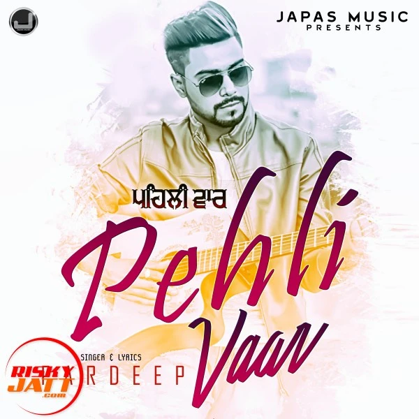 Download Pehli Vaar Pardeep mp3 song, Pehli Vaar Pardeep full album download
