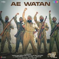 Download Ae Watan (Subedar Joginder Singh) Krishna Beura, Surtal Kular, Himanshu Sharma and others... mp3 song