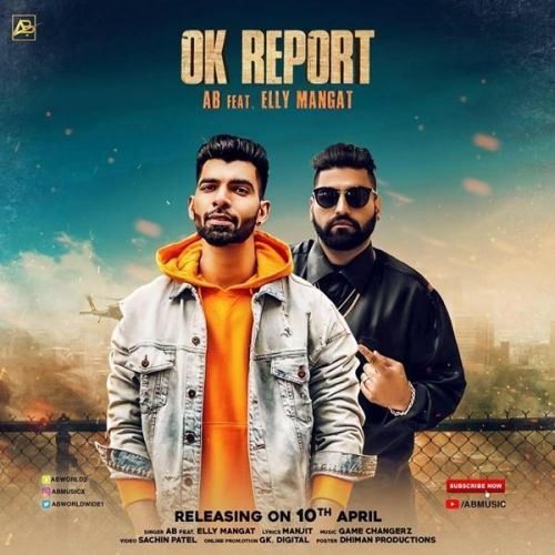 Download Ok Report AB, Elly Mangat mp3 song, Ok Report AB, Elly Mangat full album download