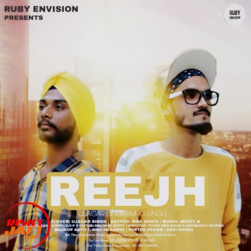 Download Reejh Ujagar Singh, Yoursz Mrg Singh mp3 song, Reejh Ujagar Singh, Yoursz Mrg Singh full album download