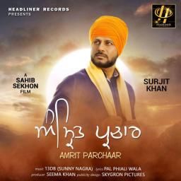 Download Jigra Surjit Khan mp3 song, Amrit Parchaar Surjit Khan full album download