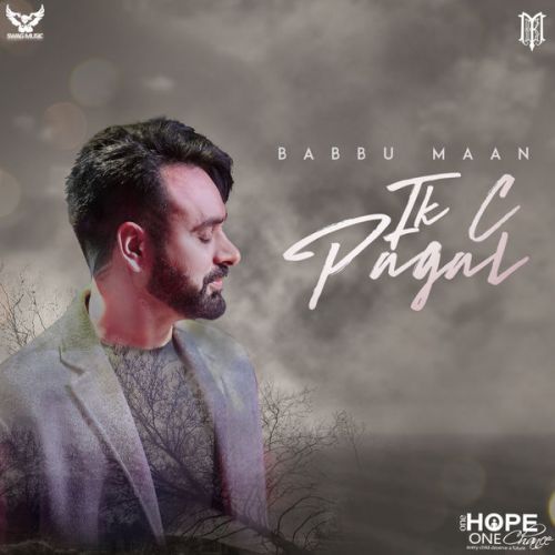 Download Pain Babbu Maan mp3 song, Ik C Pagal Babbu Maan full album download