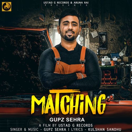Download Matching Gupz Sehra mp3 song, Matching Gupz Sehra full album download