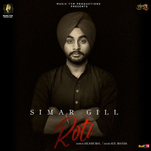 Download Roti Simar Gill mp3 song, Roti Simar Gill full album download