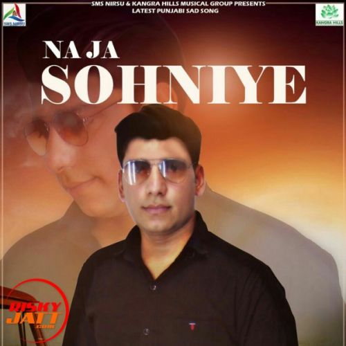 Download Na Ja Sohniye Manoj Choudhary mp3 song, Na Ja Sohniye Manoj Choudhary full album download