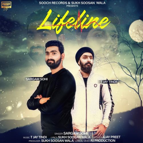 Download Lifeline Sargam Sohi mp3 song, Lifeline Sargam Sohi full album download