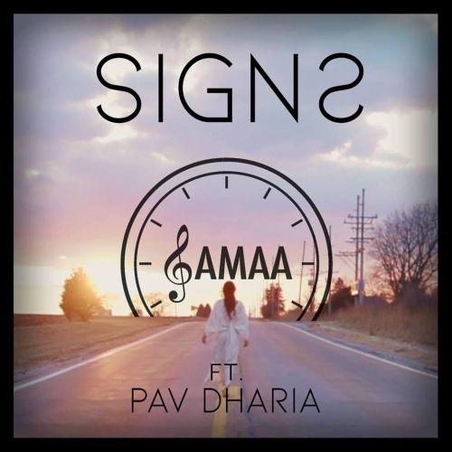 Download Signs Samaa, Pav Dharia mp3 song, Signs Samaa, Pav Dharia full album download