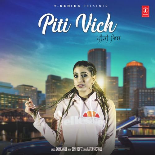 Download Piti Vich Sarika Gill mp3 song, Piti Vich Sarika Gill full album download