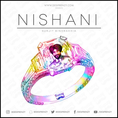 Download Nishani DJ Frenzy, Surjit Bindrakhia mp3 song, Nishani DJ Frenzy, Surjit Bindrakhia full album download