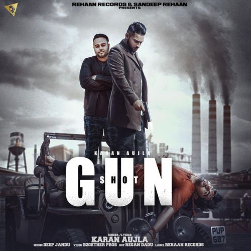Download Gun Shot Karan Aujla mp3 song, Gun Shot Karan Aujla full album download