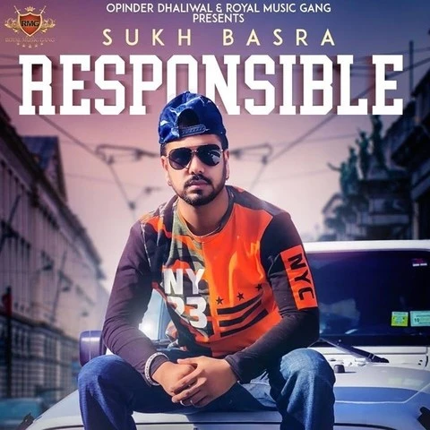 Download Responsible Sukh Basra mp3 song, Responsible Sukh Basra full album download
