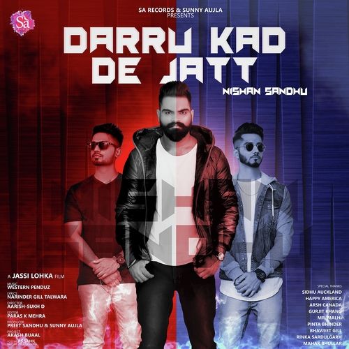 Download Daaru Kad De Jatt Nishan Sandhu mp3 song, Daaru Kad De Jatt Nishan Sandhu full album download