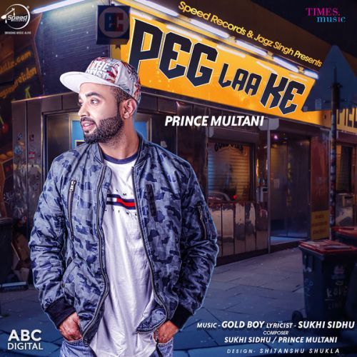 Download Peg Laa Ke Prince Multani mp3 song, Peg Laa Ke Prince Multani full album download