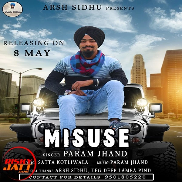 Download Misuse Param Jhand mp3 song, Misuse Param Jhand full album download