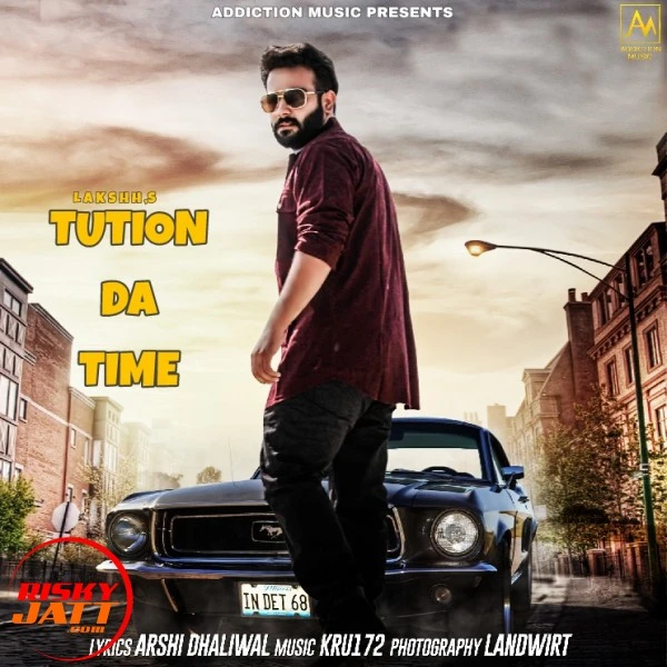Download Tution Da Time Lakshh mp3 song