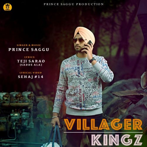 Download Villager Kingz Prince Saggu mp3 song, Villager Kingz Prince Saggu full album download