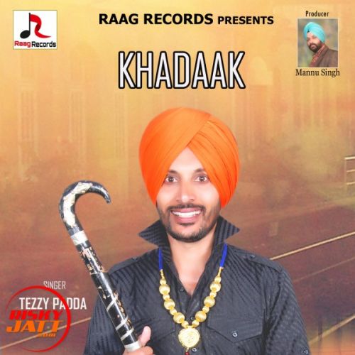 Tezzy Padda mp3 songs download,Tezzy Padda Albums and top 20 songs download