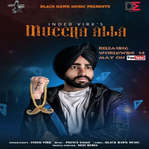 Download Muccha Alla Inder Virk mp3 song, Muccha Alla Inder Virk full album download