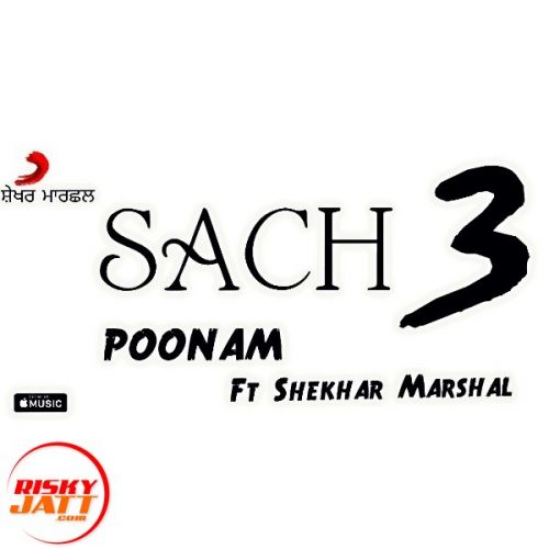 Sach 2 Lyrics by Poonam