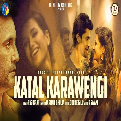 Download Katal Karawengi (Aam Aadmi) Raj Brar mp3 song, Katal Karawengi (Aam Aadmi) Raj Brar full album download