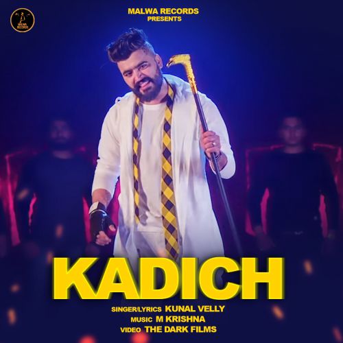 Download Kadich Kunal Velly mp3 song, Kadich Kunal Velly full album download