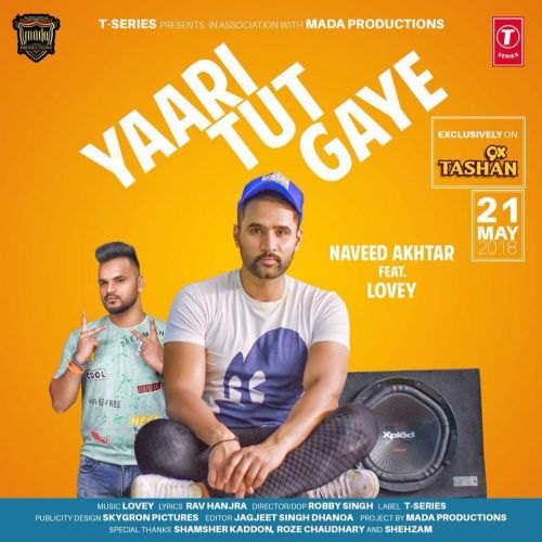 Download Yaari Tut Gaye Naveed Akhtar mp3 song, Yaari Tut Gaye Naveed Akhtar full album download