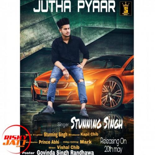 Jutha Pyaar Lyrics by Stunning Singh
