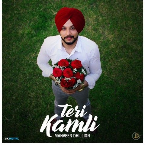 Download Teri Kamli Manveer Dhillon mp3 song, Teri Kamli Manveer Dhillon full album download