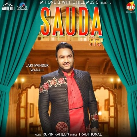 Download Sauda Lakhwinder Wadali mp3 song, Sauda Lakhwinder Wadali full album download