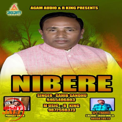 Download Nibere Sahib Sandhu mp3 song, Nibere Sahib Sandhu full album download