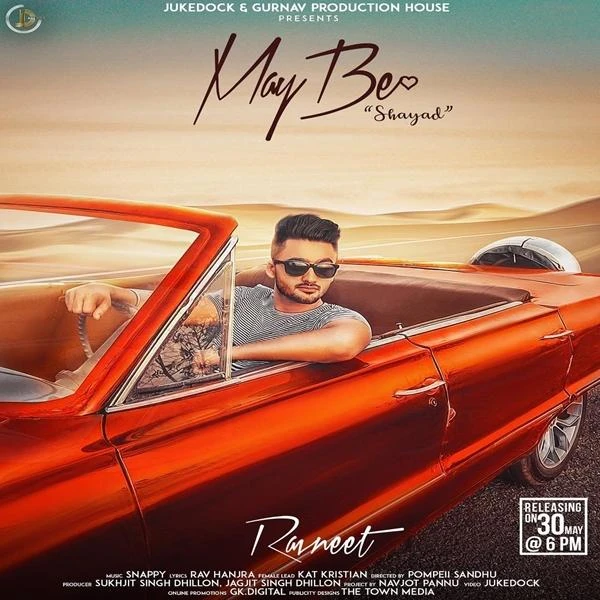 Download May Be Ravneet mp3 song, May Be Ravneet full album download