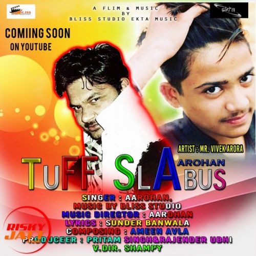 Download Tuff Slabus Aarohan mp3 song, Tuff Slabus Aarohan full album download