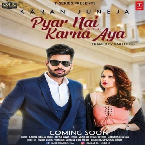 Download Pyar Nai Karna Aya Karan Juneja mp3 song, Pyar Nai Karna Aya Karan Juneja full album download