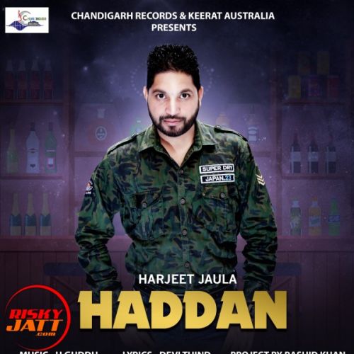Download Haddan Harjeet Jaula mp3 song, Haddan Harjeet Jaula full album download