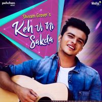 Shivam Grover mp3 songs download,Shivam Grover Albums and top 20 songs download