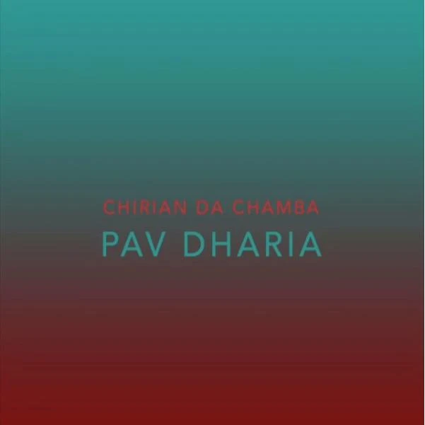 Download Chirian Da Chamba Pav Dharia mp3 song, Chirian Da Chamba Pav Dharia full album download