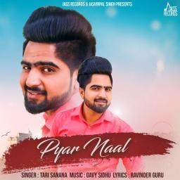 Download Pyar Naal Tari Sanana mp3 song, Pyar Naal Tari Sanana full album download